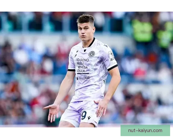 乌迪内斯球员表现稳健，近期状态回暖值得关注